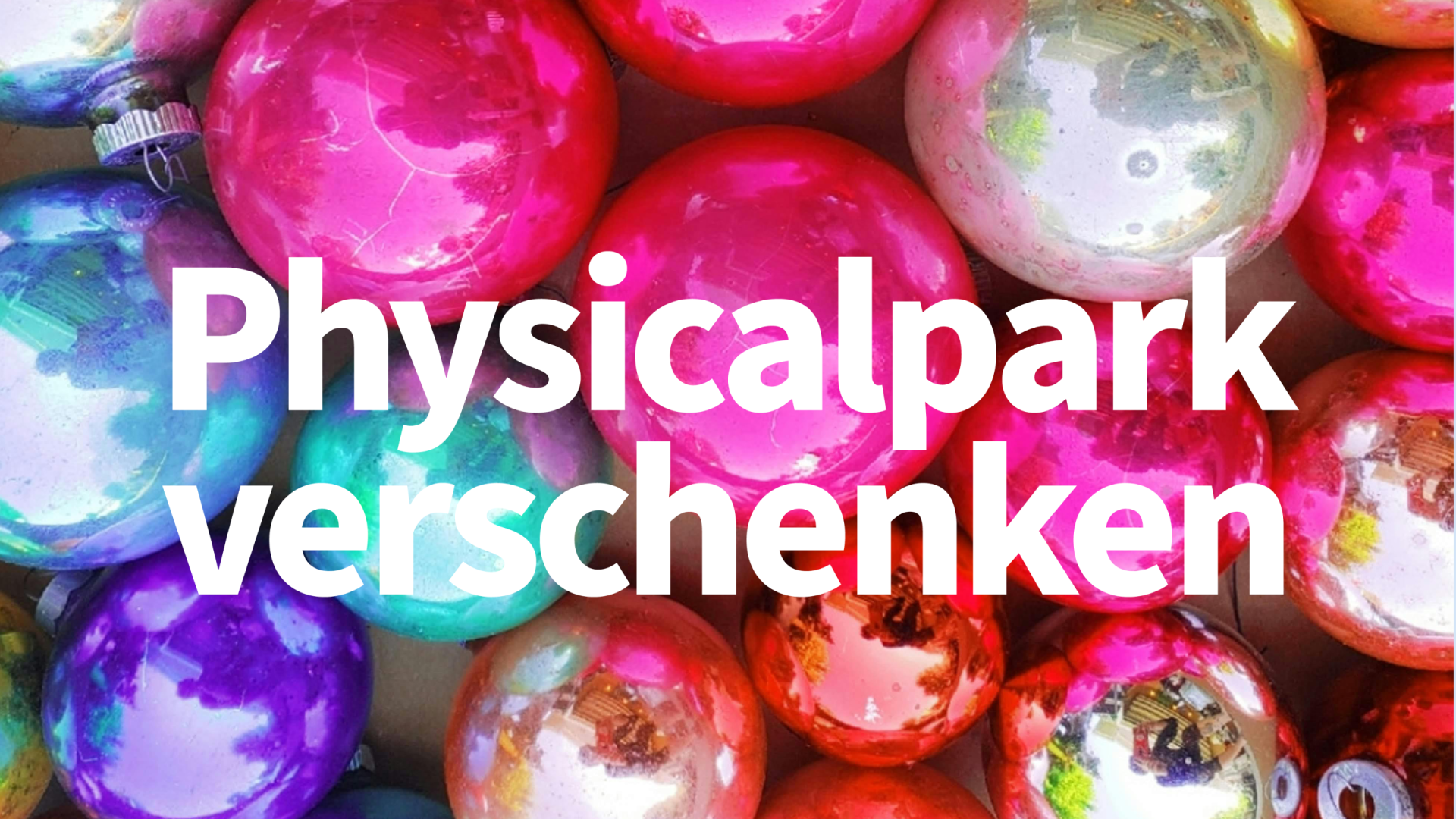 physicalpark-verschenken-weihnachten2025_website-teaser2 Physicalpark verschenken - 4 Wochen Mitgliedschaft mit vielen Extras für 99€